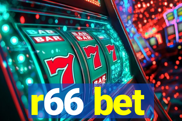 r66 bet